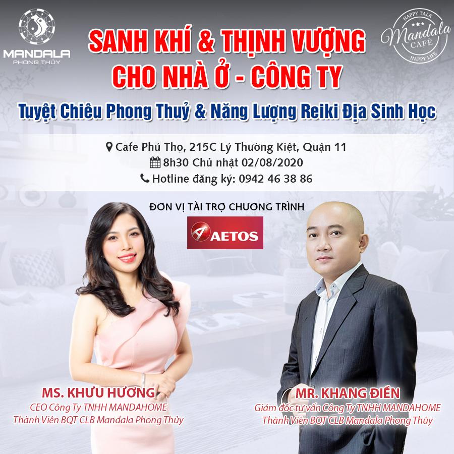 Talkshow Mandala Cafe Tháng 08/2020: SANH KHÍ & THỊNH VƯỢNG CHO NHÀ Ở VÀ CÔNG TY